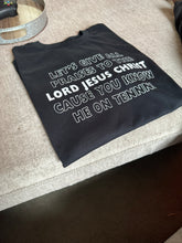 Load image into Gallery viewer, GIVE ALL PRAISE TO THE LORD JESUS CHRIST