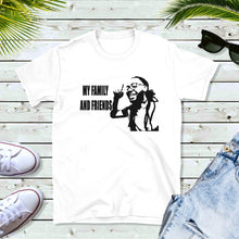 Load image into Gallery viewer, My Family and Friends