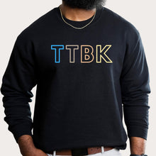 Load image into Gallery viewer, TTBK Block Letter Crewneck
