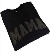 Load image into Gallery viewer, Mama Crewneck (Puff Print)
