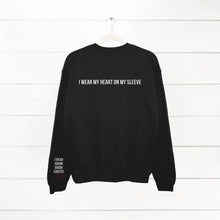 Load image into Gallery viewer, I Wear My Heart..(Crewneck)
