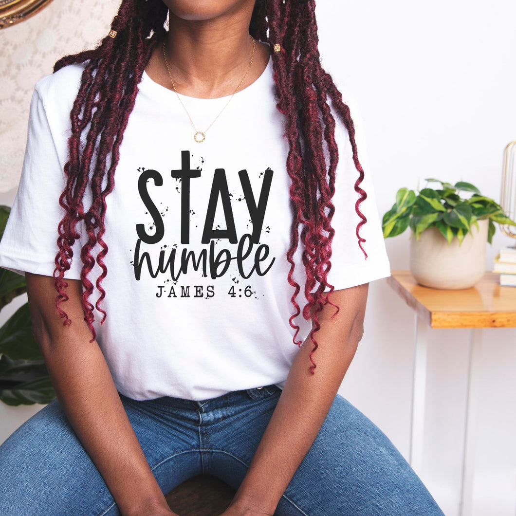 Stay Humble T-Shirt